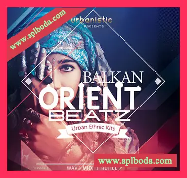 [嘻哈说唱素材]Urbanistic Balkan Orient Beatz [WAV, MiDi]（730Mb）