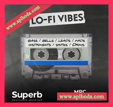[MPC扩展低保真嘻哈说唱]Superb Sound Lo-Fi Vibes（806Mb）