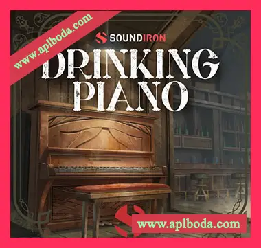[经典酒馆钢琴音源]Soundiron The Drinking Piano [KONTAKT]（2.71Gb）
