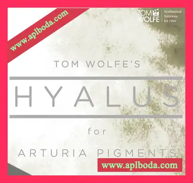 [Pigments预置氛围驰放]Tom Wolfe Hyalus（1Mb）
