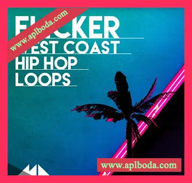 [西海岸嘻哈说唱素材]ModeAudio Flicker (West Coast Hip Hop Loops) [WAV, MiDi]（503Mb）