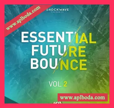 [EDM电子舞曲Bounce素材]Shockwave Essential Future Bounce Vol.2 [WAV, MiDi]（379Mb）