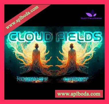 [氛围环境电子合成引擎]Touch The Universe Cloud Fields [KONTAKT]（1.59Gb）