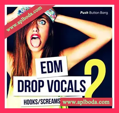 [电子舞曲Drop人声采样]Push Button Bang EDM Drop Vocals 2 [WAV]（262Mb）