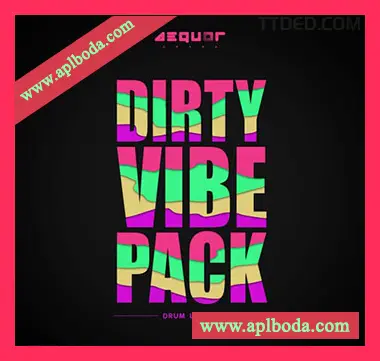 [嘻哈说唱采样]Aequor Sound Dirty Vibe [WAV]（148Mb）