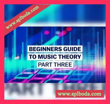 [教程]Sonic Academy Beginner’s Guide To Music Theory Part 3 with Graham Ginty（3.3Gb）
