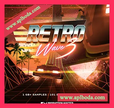 [怀旧合成波素材Serum预置]Production Master Retrowave 3 [WAV, MiDi]（945Mb）