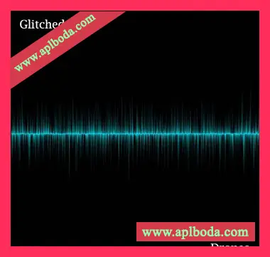 [科幻氛围FX音效采样]Glitchedtones Drones [WAV]（905Mb）