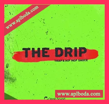 [嘻哈说唱陷阱采样]Origin Sound The Drip Trap And Hip Hop Sauce [WAV]（388Mb）