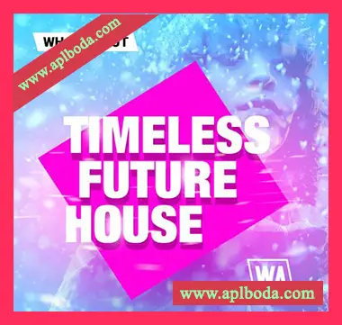 [未来浩室采样]WA Production What About Timeless Future House [WAV]（121Mb）