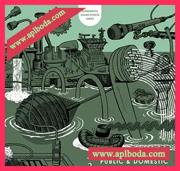 [家庭管道卫生设施音效FX采样]Mark Vernon Sonograph Sound Effects Series Volume 2 Public and Domestic Plumbing and Sanitation [WAV]（481Mb）