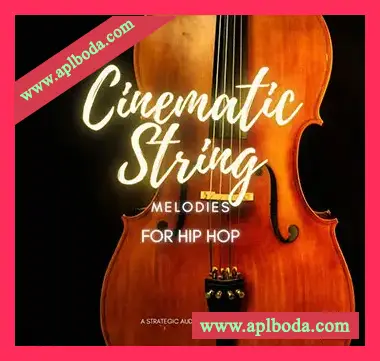 [嘻哈说唱弦乐素材]Strategic Audio Cinematic String Melodies for Hip Hop [WAV, MiDi]（149Mb）