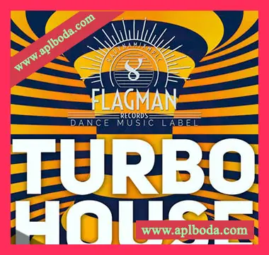 [深邃舞曲采样]Flagman Turbo House [WAV]（492Mb）