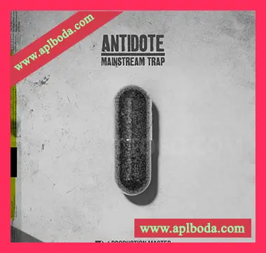 [Trap采样]Production Master Antidote Mainstream Trap [WAV]（379Mb）
