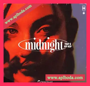[嘻哈陷阱采样]Origin Sound MIDNIGHT – TRAP and HIP HOP [WAV]（480Mb）