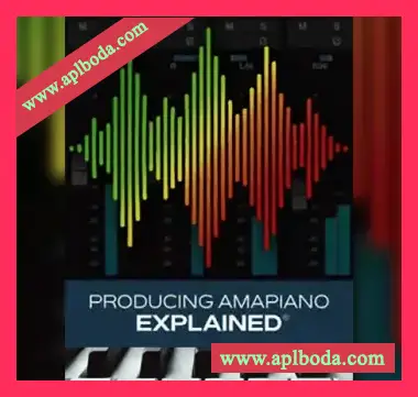 [教程]Groove3 Producing Amapiano Explained（197Mb）