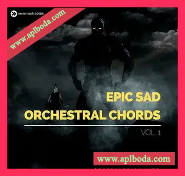 [影视乐素材FL模板]Nano Musik Loops Epic Sad Orchestral Chords Vol 1 [WAV, MiDi]（174.24Mb）