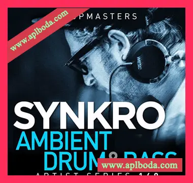 [氛围鼓打贝斯素材]Loopmasters Synkro Ambient Drum and Bass [多格式]（757Mb）
