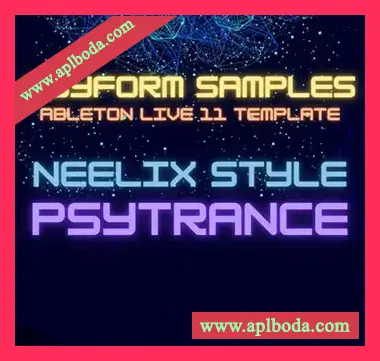 [Ableton工程模板迷幻恍惚舞曲]Psyform Samples NEELIX STYLE（23Mb）