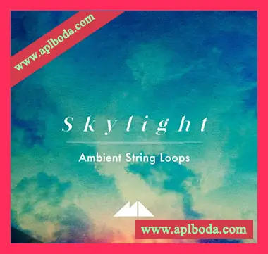 [氛围弦乐采样]ModeAudio Skylight Ambient String Loops [WAV]（614Mb）