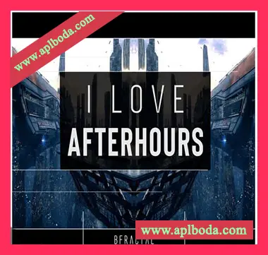 [科技浩室采样]BFractal Music I Love AfterHours [WAV]（81Mb）