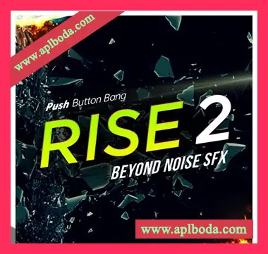 [高潮点音效过渡采样]Push Button Bang Rise 2 Beyond Noise FX [WAV]（852Mb）