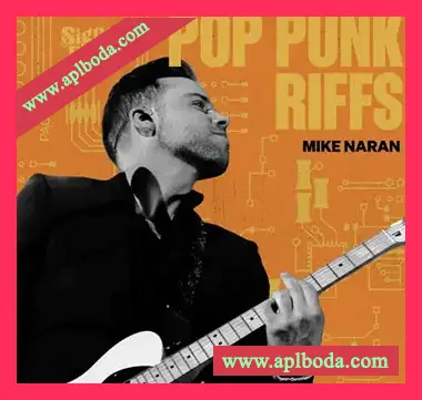 [流行朋克电吉他即兴采样]Signal Path Mike Naran – Pop Punk Riffs [WAV]（128Mb）