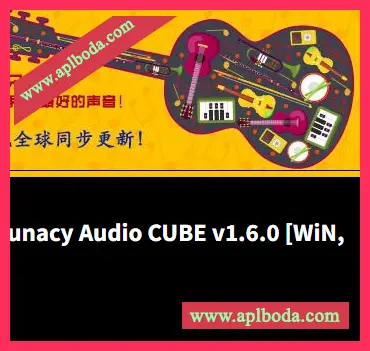 [采样创意虚拟乐器插件]Lunacy Audio CUBE v1.6.0 [WiN, MacOSX]（378Mb）