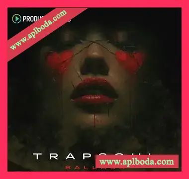 [RnB灵魂陷阱素材]Producer Loops Trapsoul Ballads [多格式]（2.86Gb）