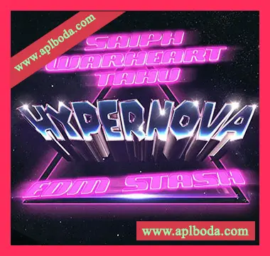 [流行嘻哈陷阱采样Serum预置]warheart x Saiph x tahu Hypernova (Sound Kit)（410Mb）