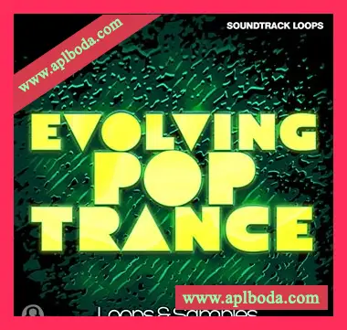 [流行迷幻舞曲采样]Soundtrack Loops Evolving Pop Trance [WAV]（200Mb）
