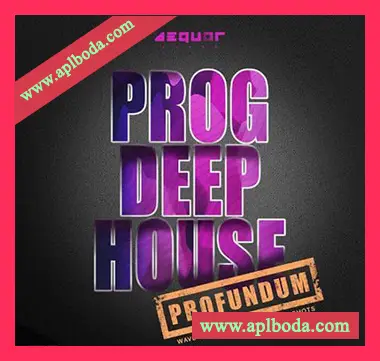 [前卫深邃浩室采样]Aequor Sound Profundum Progressive Deep House [WAV]（222Mb）