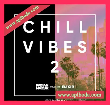 [RnB采样]Splice Sounds Fabian Mazur Chill Vibes Vol.2 [WAV]（329Mb）
