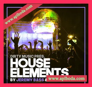 [浩室采样]Dirty Music House Elements [WAV]（184Mb）