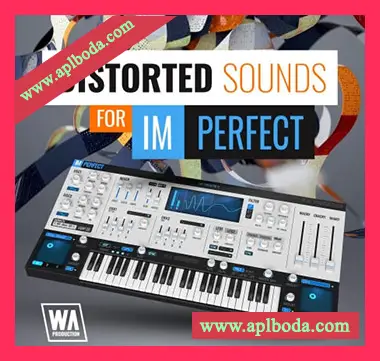 [ImPerfect预置电子乐]WA Production Distorted Sounds For ImPerfect（19Mb）