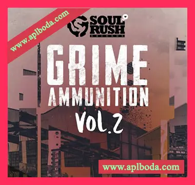 [Grime嘻哈采样]Soul Rush Records Grime Ammunition Vol Two [WAV]（454Mb）