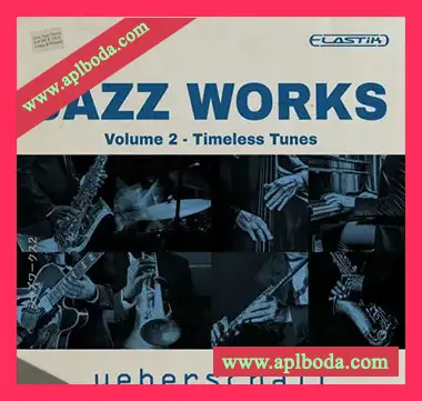 [Elastik音色爵士]Ueberschall Jazz Works 2（4.14Gb）
