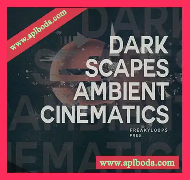 [影视氛围环境采样]Freaky Loops Darkscapes Ambient Cinematics [WAV]（799Mb）