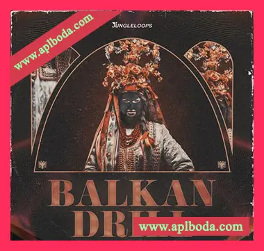 [Trap陷阱素材]Jungle Loops Balkan Drill [WAV, MiDi]（154Mb）
