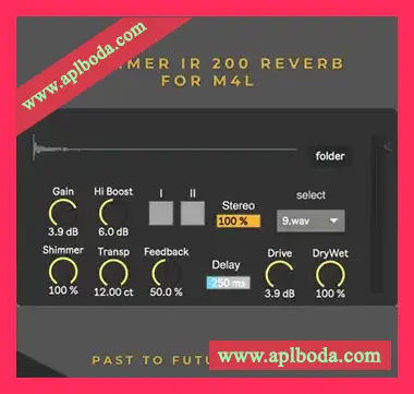 [Max for Live]PastToFutureReverbs ShimmIR 200 Reverb for M4L!（86Mb）
