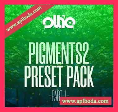 [Pigments预置迷幻恍惚舞曲]Ollie Arturia Pigments2 Preset Pack Vol.1（3Mb）