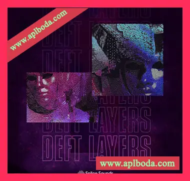 [嘻哈Breakbeat采样]Splice Sounds Deft Layers Sample Pack [WAV]（163Mb）