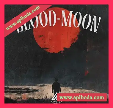 [Trap陷阱素材]Aquila Beats Blood Moon [WAV, MiDi]（89Mb）