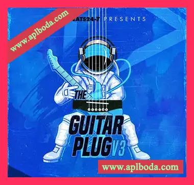 [嘻哈说唱吉他素材]Beats24-7 The Guitar Plug V3 [WAV, MiDi]（109Mb）