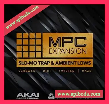 [MPC扩展音色-Trap氛围]MPC Software AKAI MPC Software Expansion Slo-Mo Trap+Ambient Lows v1.0.1 [WAV] [WiN]（980Mb）