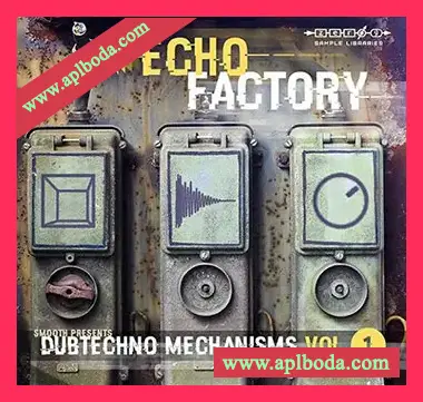 [电子乐综合采样音源]Zero-G Echo Factory Dubtechno Mechanisms 1（4.69Gb）