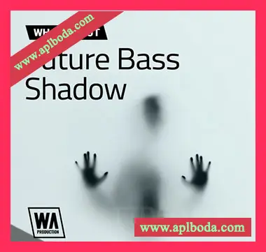 [奇幻贝斯素材Sylenth1预置Serum预置]WA Production Future Bass Shadow [WAV, MiDi]（852Mb）