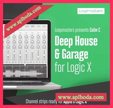 [Logic预置深邃浩室]Loopmasters Deep House and Garage Channel Strips Logic X（10Mb）