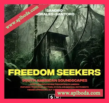[影视乡村采样]Montage by Splice Freedom Seekers South American Soundscapes [WAV]（1.07Gb）