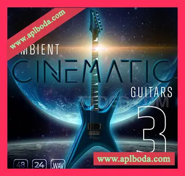 [影视氛围吉他采样]Epic Stock Media Ambient Cinematic Guitars 3 [WAV]（609Mb）